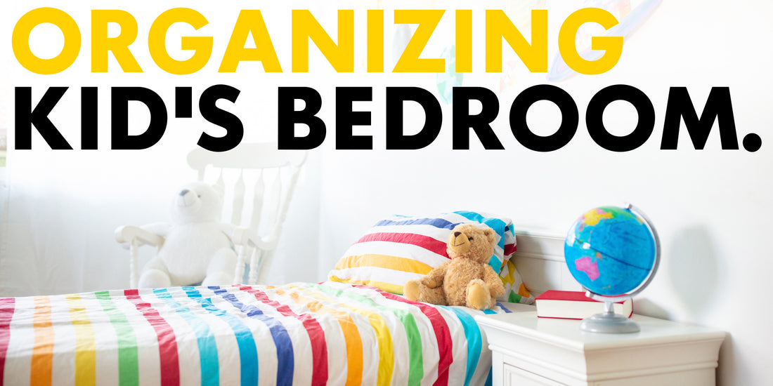 8 Tips to Organize Your Kid's Bedroom - UKBuyZone Blog