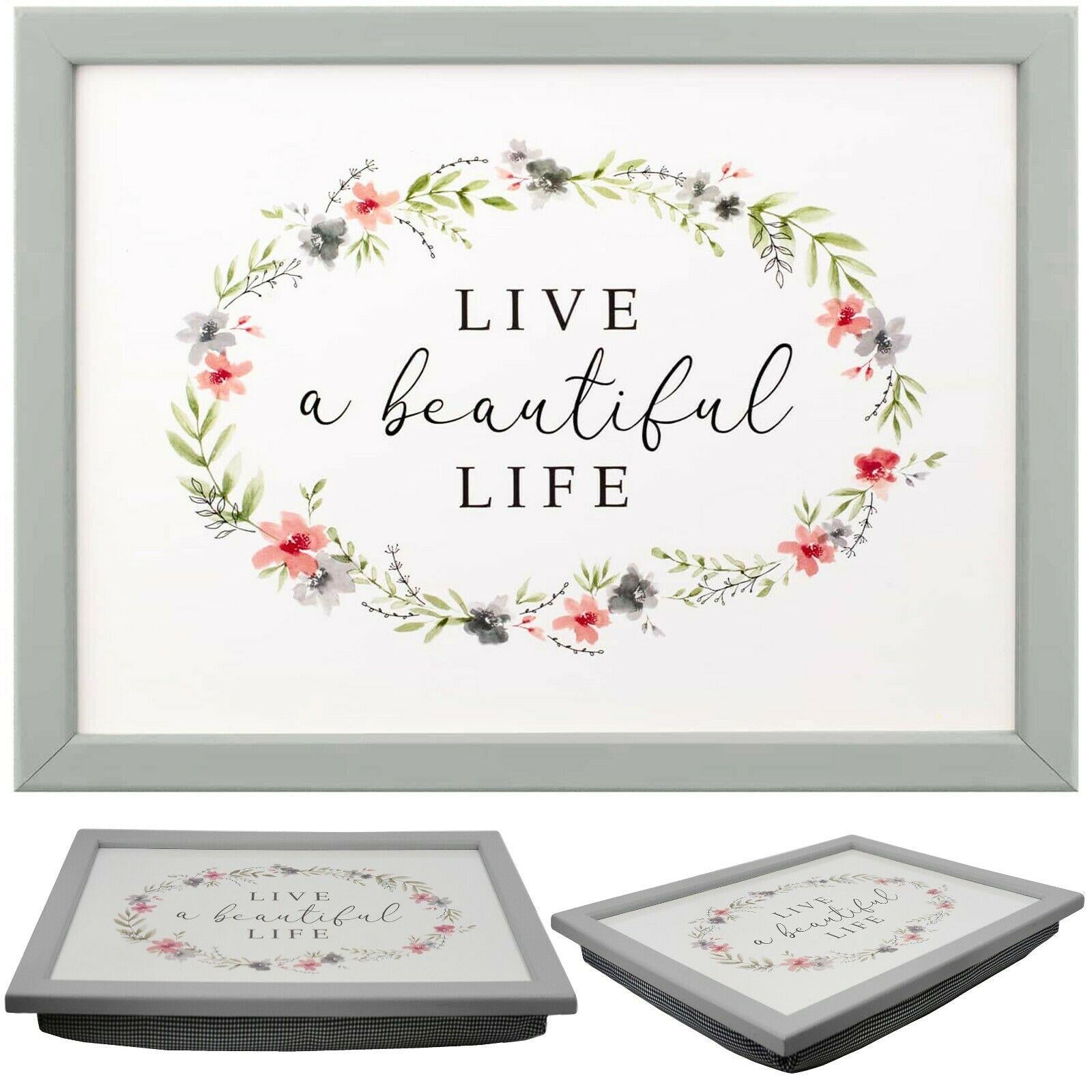 Live a Beautiful Life Lap Tray With Bean Bag Cushion by Geezy - UKBuyZone